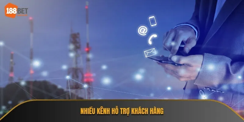 188Bet hỗ trợ khách hàng thông qua nhiều hình thức liên lạc linh hoạt