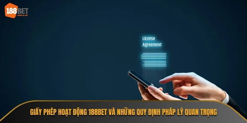 Giấy phép hoạt động 188Bet đến từ đâu?